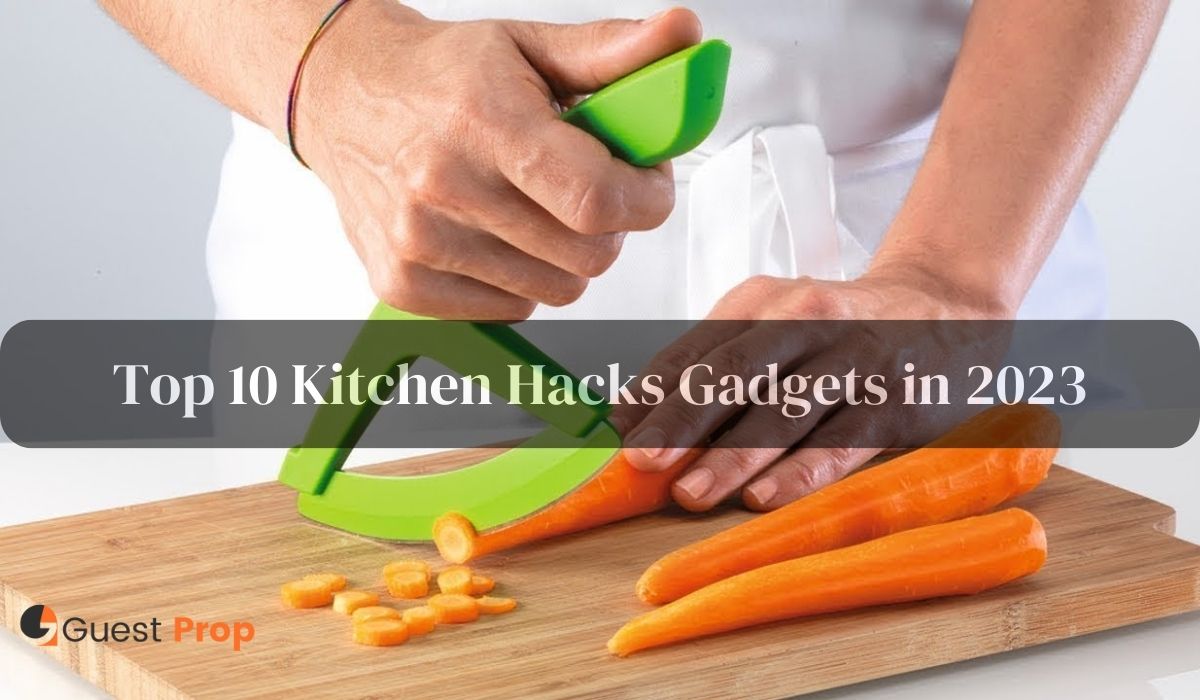 Top 10 Kitchen Hacks Gadgets in 2023