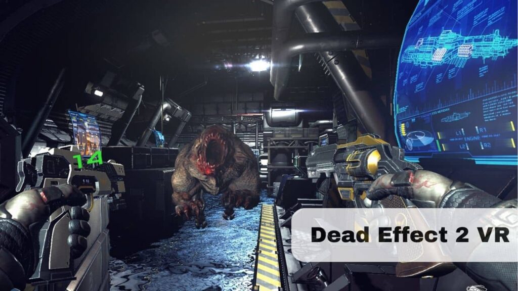 Dead Effect 2 VR 